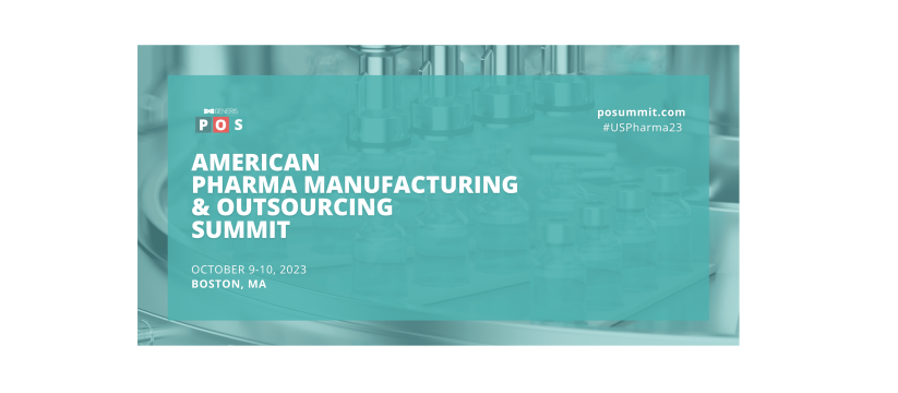 American Pharma Manufacturing & Outsourcing Summit 2023